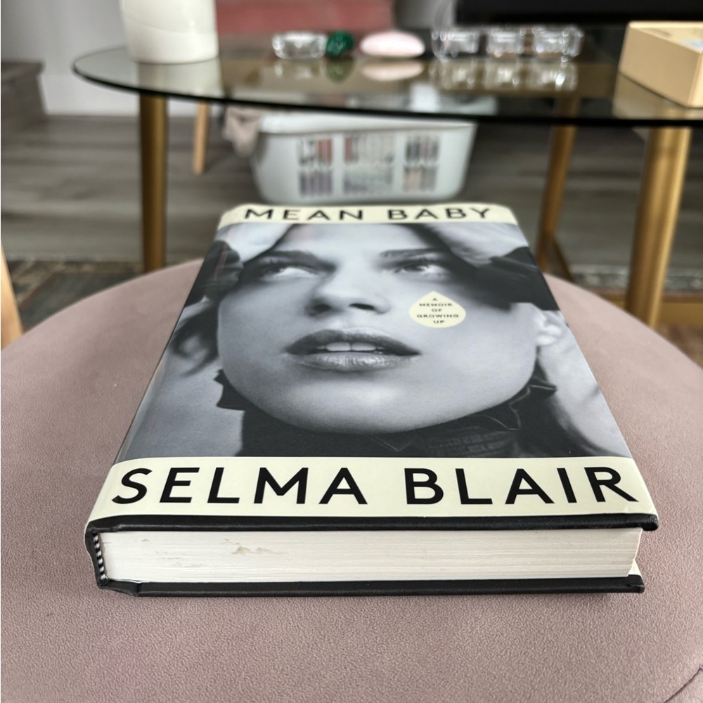 Mean Baby book by Selma Blair